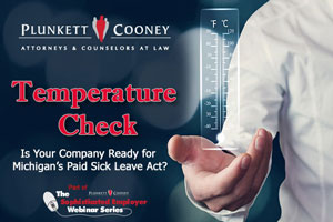 Temperature Check Webinar - Michigan Paid Sick Leave Act