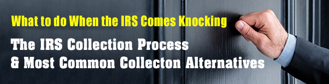 IRS Collection Process and Most Common c