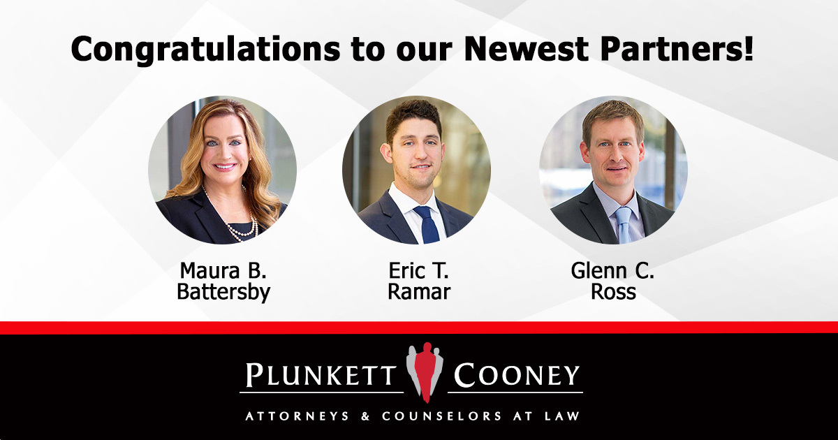 Plunkett Cooney promotes three attorneys to firm partners business law